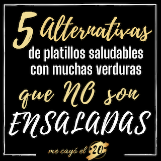 5 platillos con muchas verduras que no son ensaladas